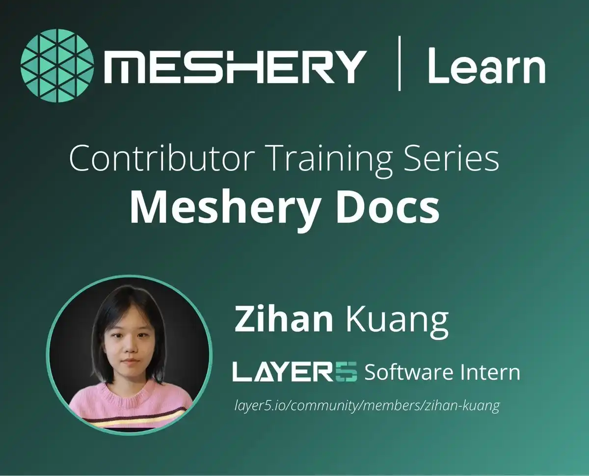 Contributing Training Series: Meshery Docs